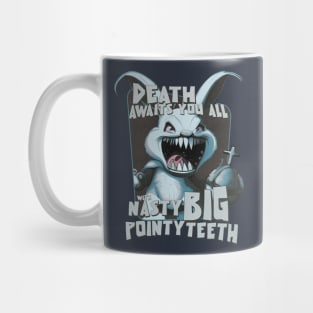 Fun with Nasty Big Pointy Teeth! Mug